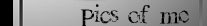 Pictures of Me